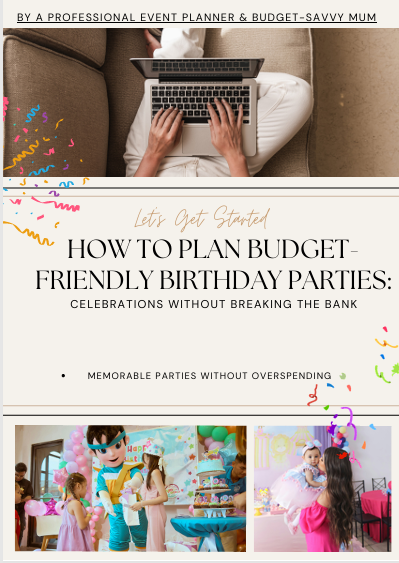 Budget-Friendly Birthday Parties: Celebrations Without Breaking the Bank